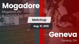 Matchup: Mogadore  vs. Geneva  2018
