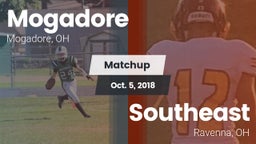 Matchup: Mogadore  vs. Southeast  2018