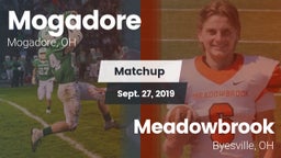 Matchup: Mogadore  vs. Meadowbrook  2019