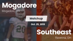 Matchup: Mogadore  vs. Southeast  2019