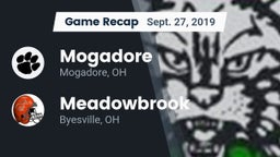Recap: Mogadore  vs. Meadowbrook  2019