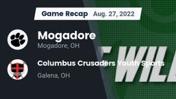 Recap: Mogadore  vs. Columbus Crusaders Youth Sports 2022