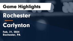 Rochester  vs Carlynton  Game Highlights - Feb. 21, 2024