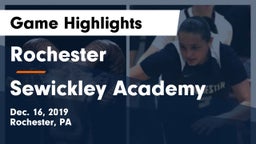 Rochester  vs Sewickley Academy  Game Highlights - Dec. 16, 2019