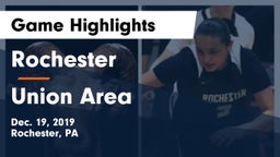 Rochester  vs Union Area  Game Highlights - Dec. 19, 2019