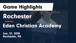 Rochester  vs Eden Christian Academy  Game Highlights - Jan. 27, 2020