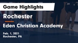 Rochester  vs Eden Christian Academy  Game Highlights - Feb. 1, 2021
