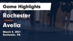 Rochester  vs Avella  Game Highlights - March 8, 2021