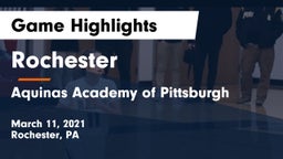 Rochester  vs Aquinas Academy of Pittsburgh Game Highlights - March 11, 2021