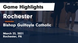 Rochester  vs Bishop Guilfoyle Catholic  Game Highlights - March 23, 2021