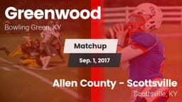 Matchup: Greenwood High vs. Allen County - Scottsville  2017