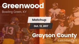 Matchup: Greenwood High vs. Grayson County  2017