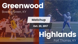 Matchup: Greenwood High vs. Highlands  2017