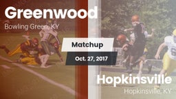 Matchup: Greenwood High vs. Hopkinsville  2017