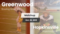 Matchup: Greenwood High vs. Hopkinsville  2018