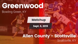 Matchup: Greenwood High vs. Allen County - Scottsville  2019