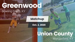 Matchup: Greenwood High vs. Union County  2020