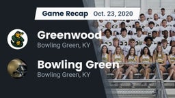 Recap: Greenwood  vs. Bowling Green  2020