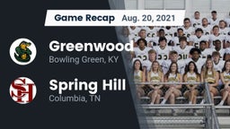 Recap: Greenwood  vs. Spring Hill  2021