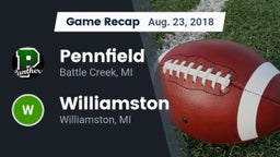 Recap: Pennfield  vs. Williamston  2018