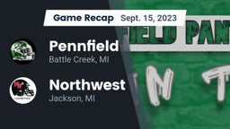 Recap: Pennfield  vs. Northwest  2023