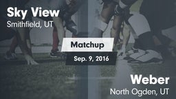 Matchup: Sky View  vs. Weber  2016