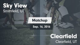 Matchup: Sky View  vs. Clearfield  2016