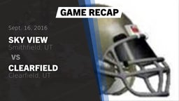 Recap: Sky View  vs. Clearfield  2016