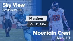 Matchup: Sky View  vs. Mountain Crest  2016