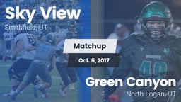 Matchup: Sky View  vs. Green Canyon  2017