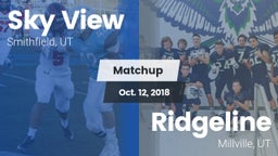 Matchup: Sky View  vs. Ridgeline  2018