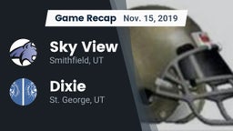 Recap: Sky View  vs. Dixie  2019