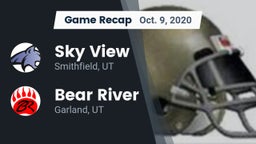 Recap: Sky View  vs. Bear River  2020