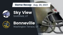 Recap: Sky View  vs. Bonneville  2021