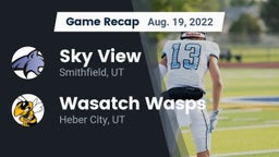 Recap: Sky View  vs. Wasatch Wasps 2022