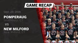 Recap: Pomperaug  vs. New Milford  2016