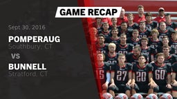 Recap: Pomperaug  vs. Bunnell  2016