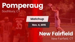 Matchup: Pomperaug High vs. New Fairfield  2016