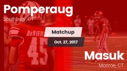 Matchup: Pomperaug High vs. Masuk  2017