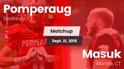 Matchup: Pomperaug High vs. Masuk  2018
