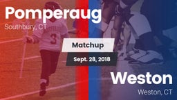 Matchup: Pomperaug High vs. Weston  2018