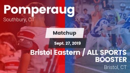 Matchup: Pomperaug High vs. Bristol Eastern  / ALL SPORTS BOOSTER 2019