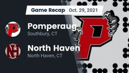 Recap: Pomperaug  vs. North Haven  2021