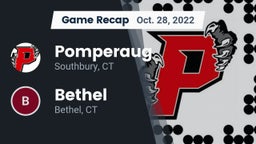 Recap: Pomperaug  vs. Bethel  2022
