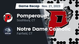 Recap: Pomperaug  vs. Notre Dame Catholic  2023