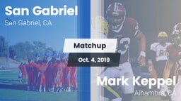 Matchup: San Gabriel High vs. Mark Keppel  2019