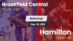Matchup: Brookfield Central vs. Hamilton  2016