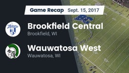 Recap: Brookfield Central  vs. Wauwatosa West  2017