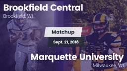 Matchup: Brookfield Central vs. Marquette University  2018
