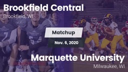 Matchup: Brookfield Central vs. Marquette University  2020